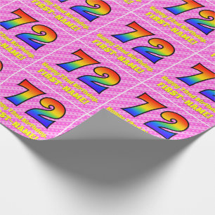 72nd Birthday: Pink Stripes & Hearts, Rainbow # 72 Wrapping Paper