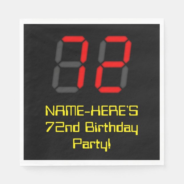 72nd Birthday: Red Digital Clock Style "72" + Name Napkin (Front)