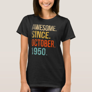 72th Birthday 72 Year Old Awesome Since October 1 T-Shirt