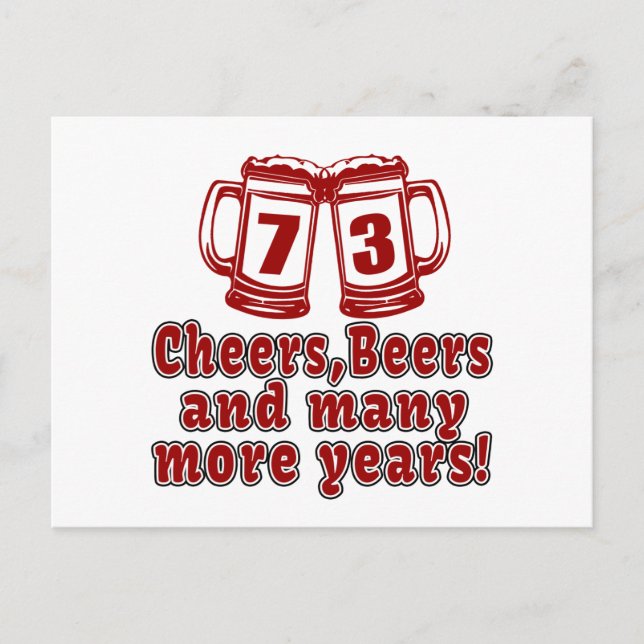 73 Cheers Beer Birthday Postcard (Front)