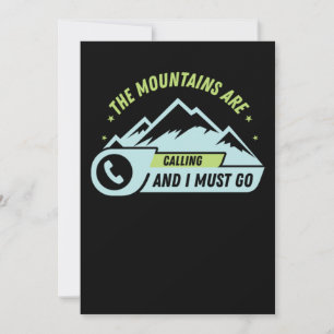 73.Hiking The Mountains Are Calling And I Must Go Save The Date