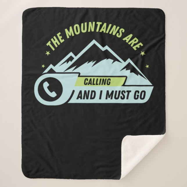 73.Hiking The Mountains Are Calling And I Must Go Sherpa Blanket (Front)
