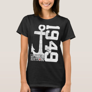73 Year Capacity 1949 Sailor 73rd Birthday T-Shirt