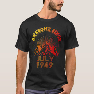 73 Year Old Awesome Since July 1949 73rd Birthday T-Shirt