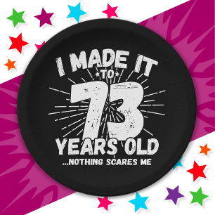 73 Year Old Sarcastic Meme Funny 73rd Birthday Paper Plate