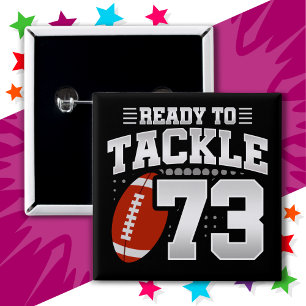 73 Year Old Tackle Football Party 73rd Birthday 15 Cm Square Badge