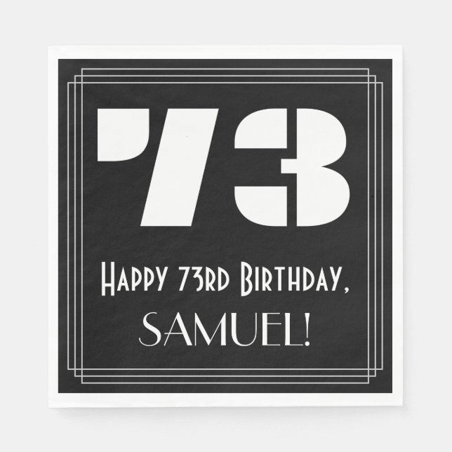 73rd Birthday: Art Deco Inspired Look "73" + Name Napkin (Front)