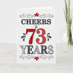 73rd Birthday Cheers in Red White Black Pattern Card