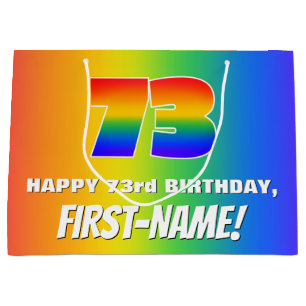 73rd Birthday: Colourful, Fun Rainbow Pattern # 73 Large Gift Bag