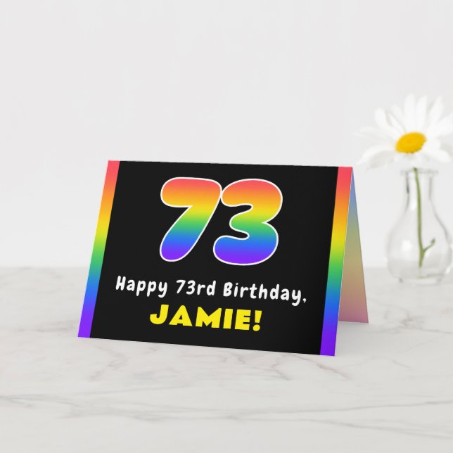 73rd Birthday: Colourful Rainbow # 73, Custom Name Card (Small Plant)