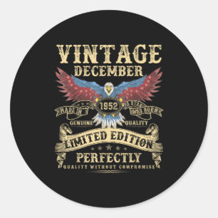 73rd Birthday December 1952 Men Funny 73 Years Old Classic Round Sticker