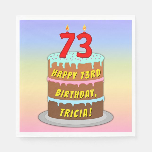 73rd Birthday: Fun Cake and Candles + Custom Name Napkin (Front)