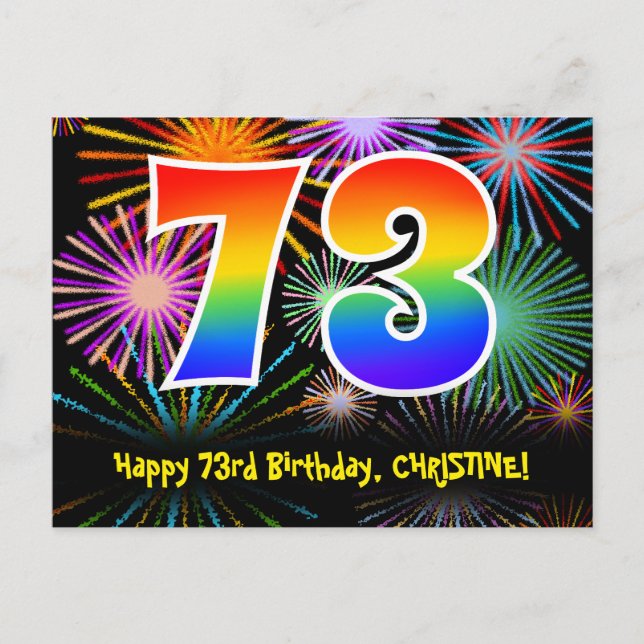 73rd Birthday – Fun Fireworks Pattern + Rainbow 73 Postcard (Front)