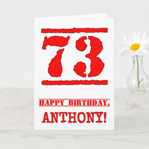 73rd Birthday: Fun, Red Rubber Stamp Inspired Look Card