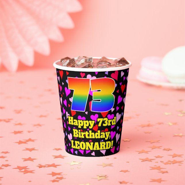 73rd Birthday: Loving Hearts Pattern, Rainbow 73 Paper Cups (Insitu)