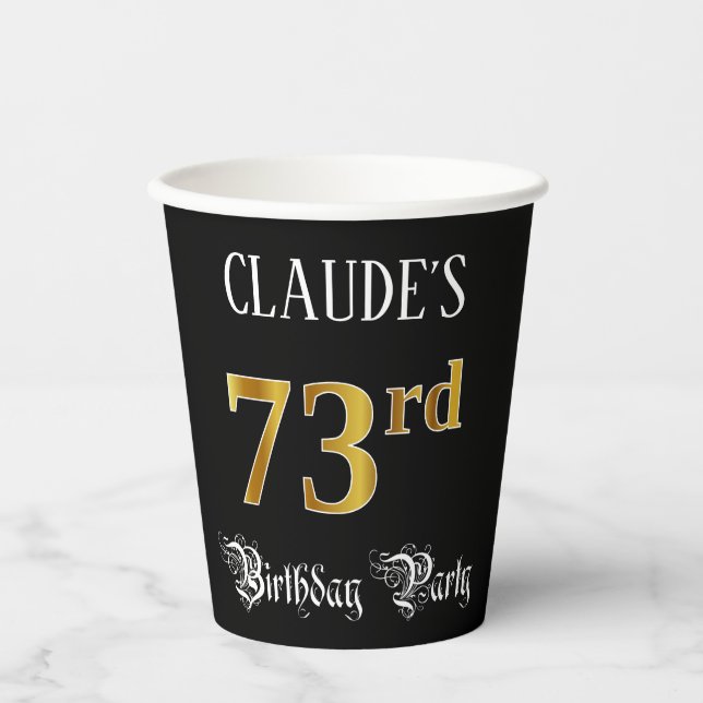 73rd Birthday Party — Fancy Script, Faux Gold Look Paper Cups (Front)