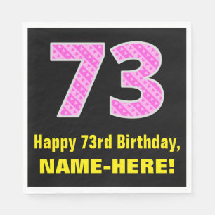 73rd Birthday: Pink Stripes and Hearts "73" + Name Napkin
