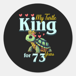 73rd Wedding Anniversary Couples My Turtle King Fo Classic Round Sticker