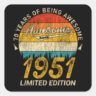 74 Year Old 1951 Retro Awesome 74th Birthday Gift Square Sticker