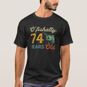 74 Year Old Fishing Bass Fish 74Th Birthday Fisher T-Shirt