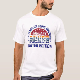 74 Years Old Of Being Awesome - Legend In January T-Shirt