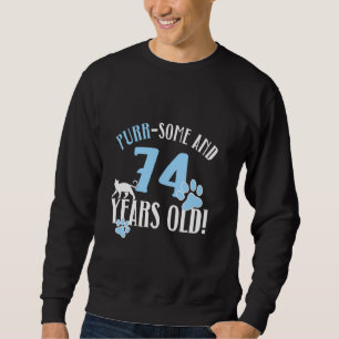 74th Birthday 74 Years Old Cat Mum Cat Lover Birth Sweatshirt