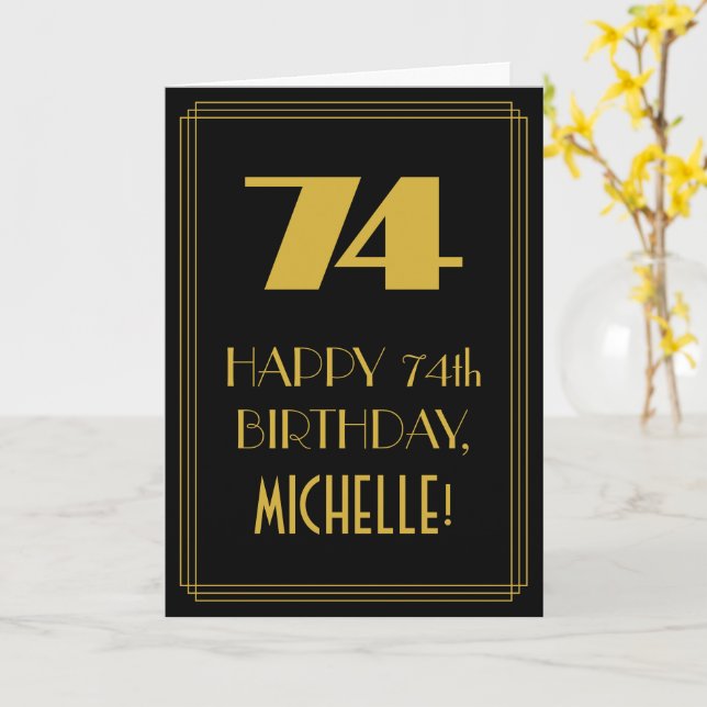 74th Birthday ~ Art Deco Inspired Look "74" & Name Card (Yellow Flower)