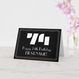 74th Birthday: Art Deco Inspired Look "74" & Name Card