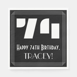 74th Birthday: Art Deco Inspired Look "74" + Name Napkin