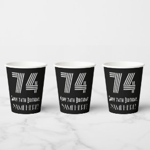 74th Birthday — Art Deco Inspired Look “74” + Name Paper Cups
