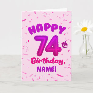 74th Birthday, Balloon Number, Customisable Name Card