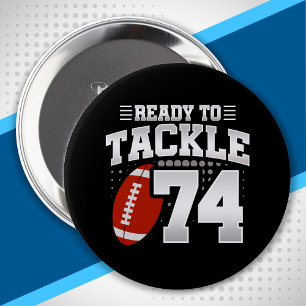 74th Birthday - Football Mum - Football Player 10 Cm Round Badge