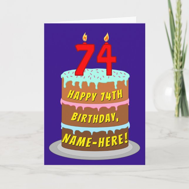 74th Birthday: Fun Cake and Candles + Custom Name Card (Front)