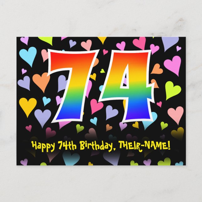 74th Birthday: Fun Hearts Pattern, Rainbow 74 Postcard (Front)