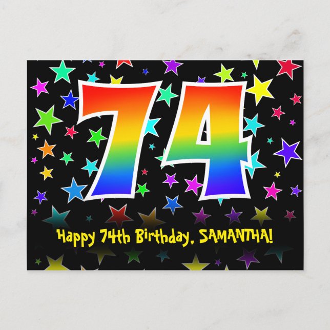 74th Birthday: Fun Stars Pattern, Rainbow 74, Name Postcard (Front)