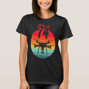 74th Birthday I Retro Remote Control Drones With C T-Shirt
