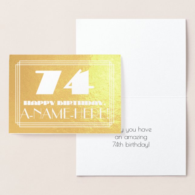 74th Birthday: Name + Art Deco Inspired Look "74" Foil Card (Display)