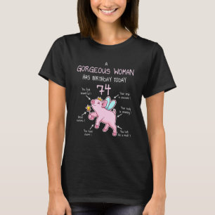 74th Birthday Seventy Four Year Old Gorgeous Woman T-Shirt