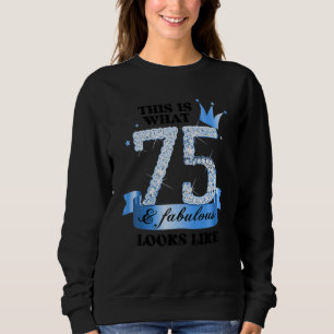 75 & Fabulous I Blue White Party Group Candid Phot Sweatshirt