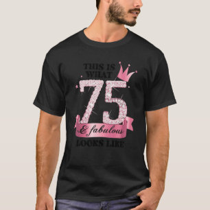 75 & Fabulous I Pink White Party Group Candid Phot T-Shirt
