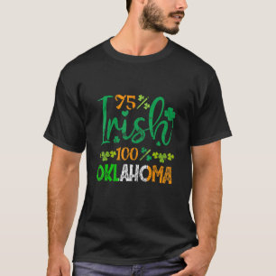 75 Irish 100 Oklahoma State Ireland Flag St Patric T-Shirt