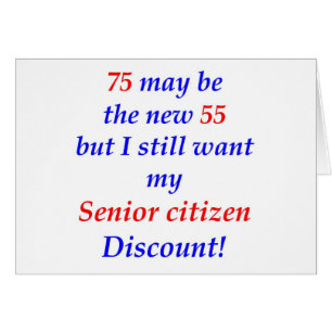 75 Senior Citizen
