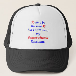 75 Senior Citizen Trucker Hat