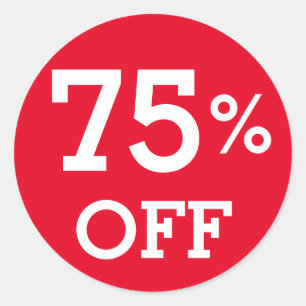 75% Seventy five Percent OFF discount sale  red  Classic Round Sticker