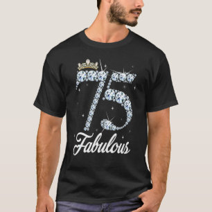 75 Year Old Its My 75th Birthday Queen Diamond Hee T-Shirt