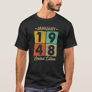 75 Year Old January 1948 75th Birthday 1 T-Shirt