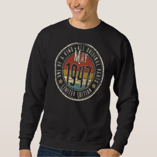 75 Year Old May 1947 Born In 1947 75th Birthday Sweatshirt