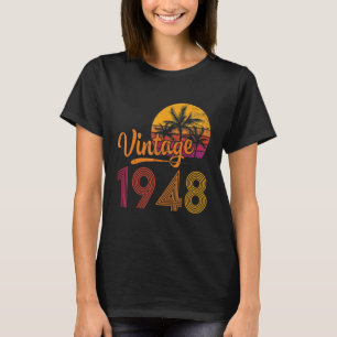 75 Year Old Vintage Born In 1948 75th Birthday Re T-Shirt