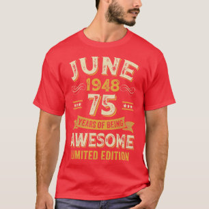75 Years Awesome Vintage June 1948 75th Birthday T-Shirt