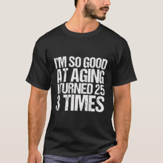 75 Years Old 1945 B Day Gift Funny 75Th Birthday T-Shirt